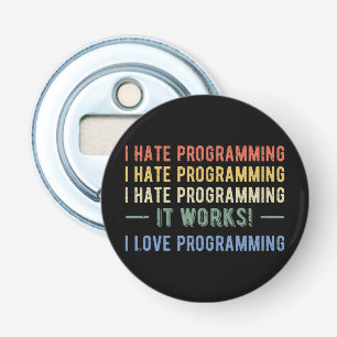I Hate Programming - Funny Programmer I Flaschenöffner