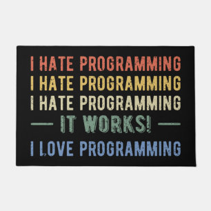 I Hate Programming - Funny Programmer I Fußmatte