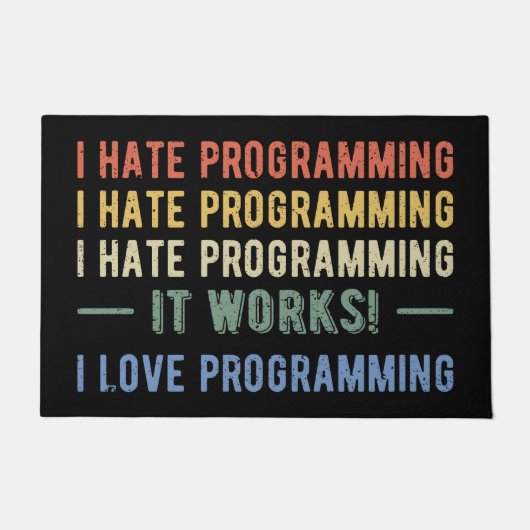 I Hate Programming - Funny Programmer I Fußmatte (Vorderseite)