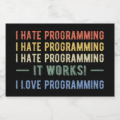 I Hate Programming - Funny Programmer I Lebensmitteletikett (Einzelnes Label)