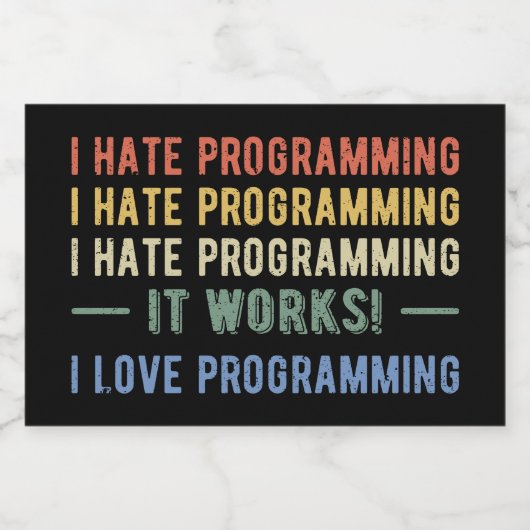 I Hate Programming - Funny Programmer I Lebensmitteletikett (Einzelnes Label)