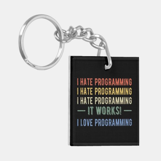 I Hate Programming - Funny Programmer I Schlüsselanhänger (Vorderseite links)