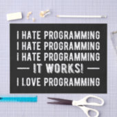 I Hate Programming - Funny Programmer II Seidenpapier (Handwerk)