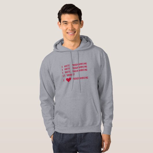 I HATE PROGRAMMMIGN HOODIE (Vorne ganz)
