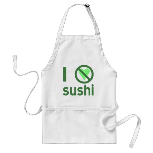 I Hate Sushi Schürze (Vorne)