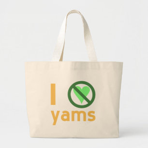 I Hate Yams Jumbo Stoffbeutel