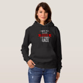 I Hate You Least Among The Human Race Hoodie (Vorne ganz)
