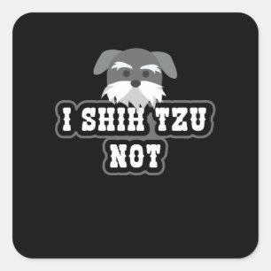 I Haustier Shih Tzu nicht Shihtzu Quadratischer Aufkleber