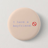 I have a boyfriend 02 button (Vorderseite)