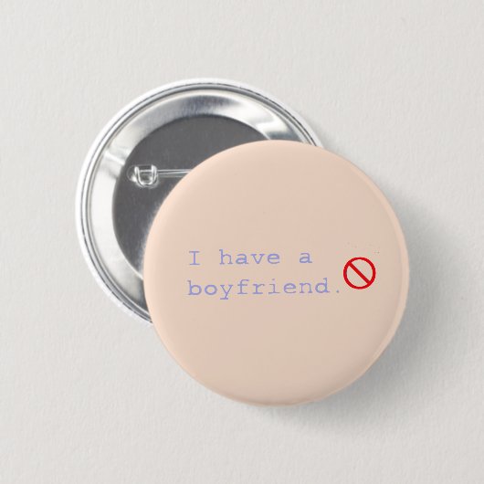 I have a boyfriend 02 button (Vorne & Hinten)