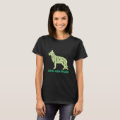 I Have A Dog Loud & Proud Animal German Shepherd T-Shirt (Vorne ganz)