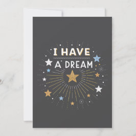 I Have a Dream Inspirational Starburst Art Feiertagskarte