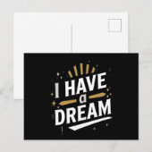 I Have a Dream Inspirational Typography Art Postkarte (Vorne/Hinten)