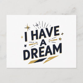 I Have a Dream Inspirational Typography Design Postkarte