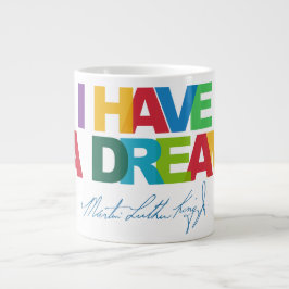 I have a dream Jumbo-Tasse