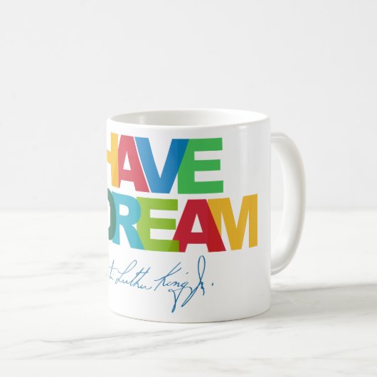 I have a dream kaffeetasse (VorderseiteRechts)