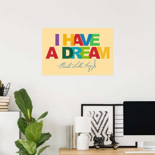 I have a dream poster (Heimbüro)