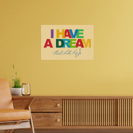 I have a dream poster