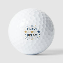 I Have a Dream Starburst Typography Art Golfball