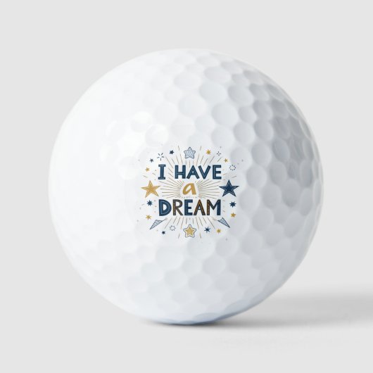 I Have a Dream Starburst Typography Art Golfball (Vorderseite)