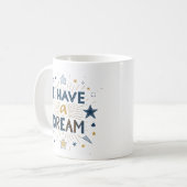 I Have a Dream Starburst Typography Art Kaffeetasse (Vorderseite Links)