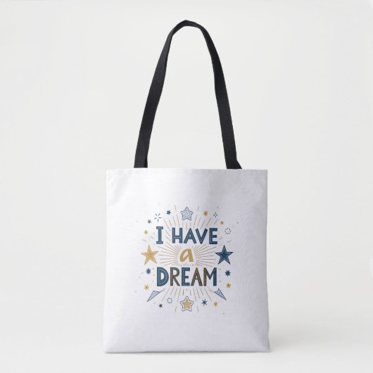 I Have a Dream Starburst Typography Art Tasche (Vorderseite)