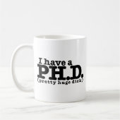 I have a PHD Kaffeetasse (Links)