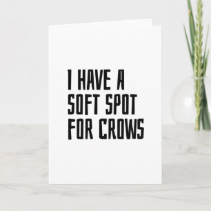 I have a soft spot for Crows Karte