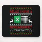 I Have A Spreadsheet For That Christmas Ugly Sweat Mousepad (Vorne)