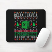 I Have A Spreadsheet For That Christmas Ugly Sweat Mousepad (Mit Mouse)