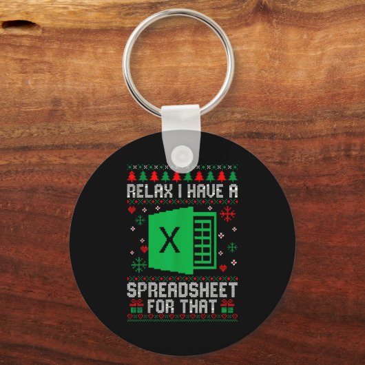 I Have A Spreadsheet For That Christmas Ugly Sweat Schlüsselanhänger (Vorderseite)