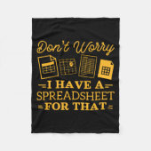 I Have A Spreadsheet For That Funny Accountant Fleecedecke (Vorderseite)