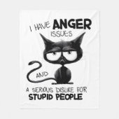 I Have Anger Issues Funny Cat Lover Gift Fleecedecke (Vorderseite)