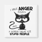 I Have Anger Issues Funny Cat Lover Gift Magnet (Vorne)