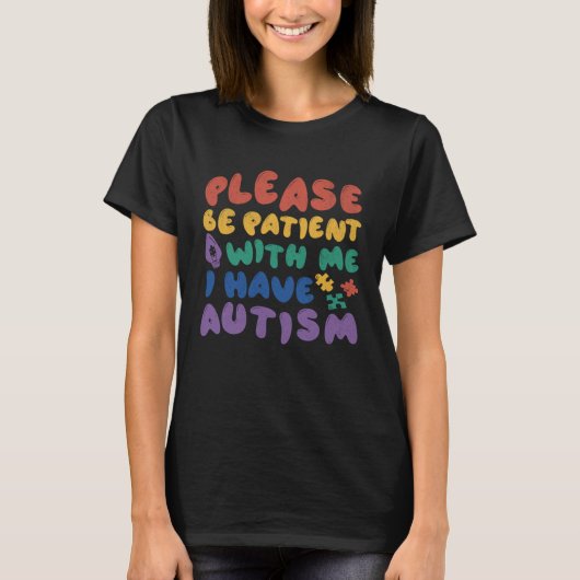 I have Autism Patience Mother & Father Boy Girl Au T-Shirt (Vorderseite)