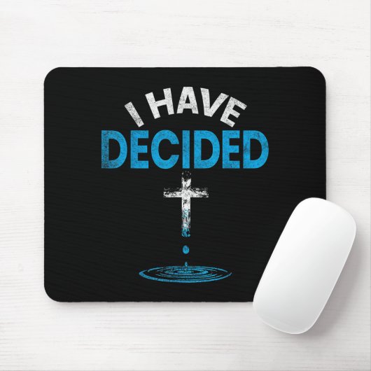 I Have Decided To Follow Jesus Christian Baptism M Mousepad (Mit Mouse)