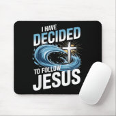 I Have Decided To Follow Jesus Cross Water Wave Ba Mousepad (Mit Mouse)