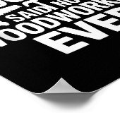 I Have Enough Power Tools Woodworker Woodworking C Poster (Ecke)