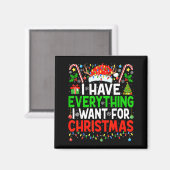 I Have Everything I Need Couples Pajamas Christmas Magnet (Vorderseite/Rückseite)