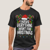 I Have Everything I Need Couples Pajamas Christmas T-Shirt (Vorderseite)