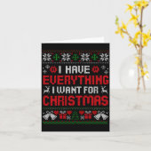 I Have Everything I Want For Christmas Its Me I'm  Karte (Gelbe Blume)