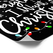 I Have Everything I Want For Christmas Its Me I'm Poster (Ecke)