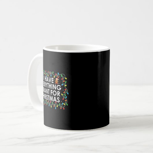 I Have Everything I Want For Christmas Party Coupl Kaffeetasse (Vorderseite Links)