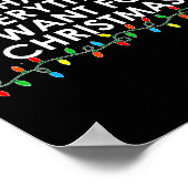 I Have Everything I Want For Christmas Party Coupl Poster (Ecke)