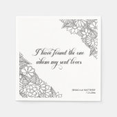 I Have Found theBlack and White Floral  Serviette (Vorderseite)