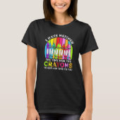I Have Neither The Time Nor The Crayons Sarcastic T-Shirt (Vorderseite)