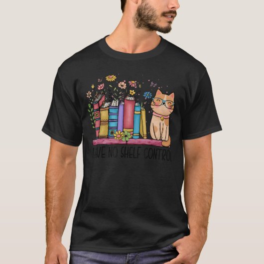 I Have No ShControl Literature Library Book Cat Lo T-Shirt (Vorderseite)