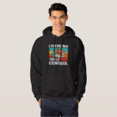I Have No Shelf Control Books Reading Bookworm Hoodie (Vorne ganz)