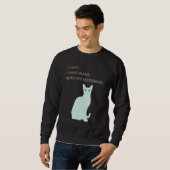 I Have Plans With My Abyssinian Cat Sweatshirt (Vorne ganz)