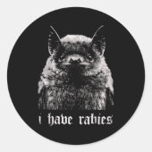 I Have Rabies Funny Bat Runder Aufkleber (Vorderseite)